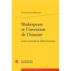 Shakespeare et l'invention de l'histoire