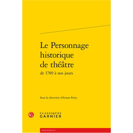 Le Personnage historique de théâtre