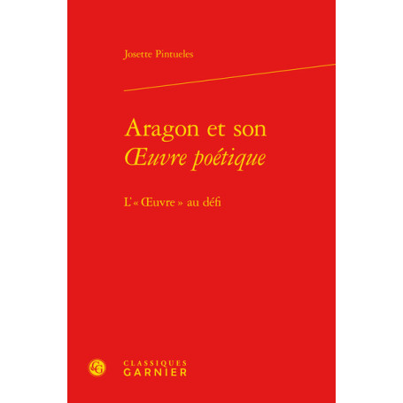 Aragon et son oeuvre poétique