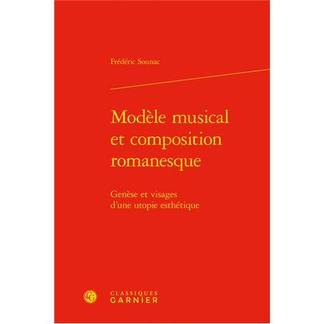 Modèle musical et composition romanesque