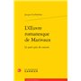 L'oeuvre romanesque de Marivaux