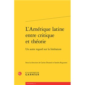 L'Amérique latine entre critique et théorie