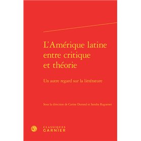 L'Amérique latine entre critique et théorie