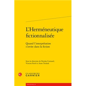 L'Herméneutique fictionnalisée