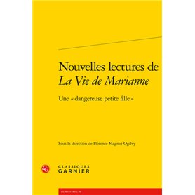 Nouvelles lectures de La Vie de Marianne