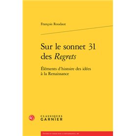 Sur le sonnet 31 des Regrets