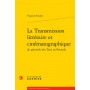 La Transmission littéraire et cinématographique