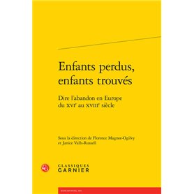 Enfants perdus, enfants trouvés