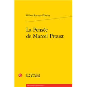 La Pensée de Marcel Proust