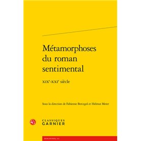 Métamorphoses du roman sentimental