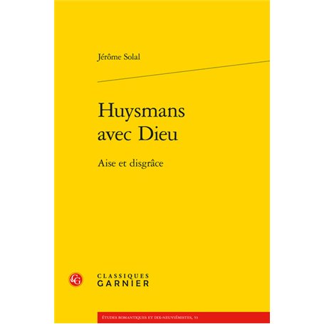 Huysmans avec Dieu