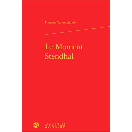 Le Moment Stendhal