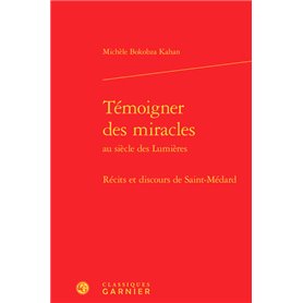 Témoigner des miracles