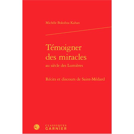 Témoigner des miracles