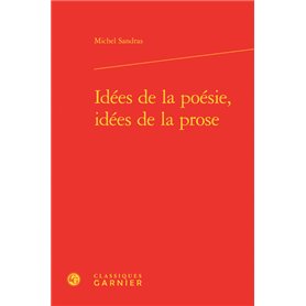 Idées de la poésie, idées de la prose