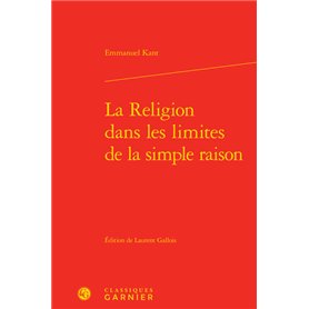 La Religion dans les limites de la simple raison