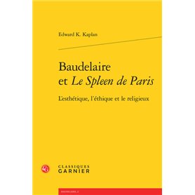 Baudelaire et Le Spleen de Paris