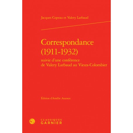 Correspondance (1911-1932)