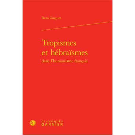 Tropismes et hébraïsmes