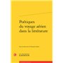 Poétiques du voyage aérien dans la littérature