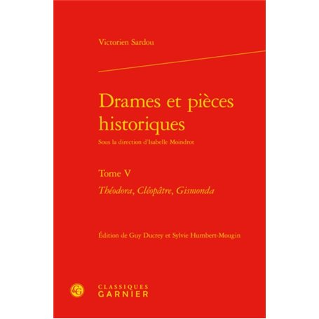 Drames et pièces historiques