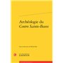 Archéologie du Contre Sainte-Beuve