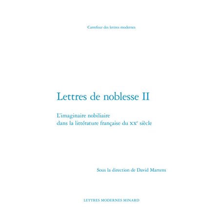 Lettres de noblesse II