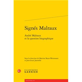 Signés Malraux