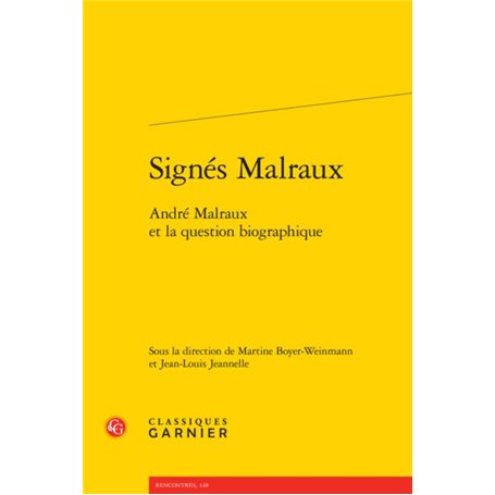 Signés Malraux