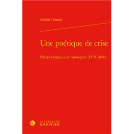 Une poétique de crise