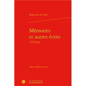 Mémoires et autres écrits