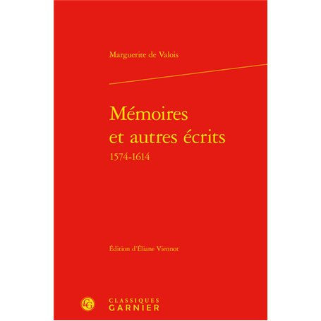 Mémoires et autres écrits