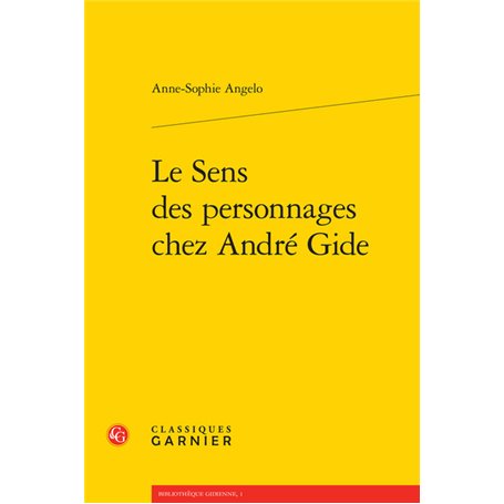 Le Sens des personnages chez André Gide