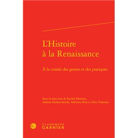 L'Histoire à la Renaissance