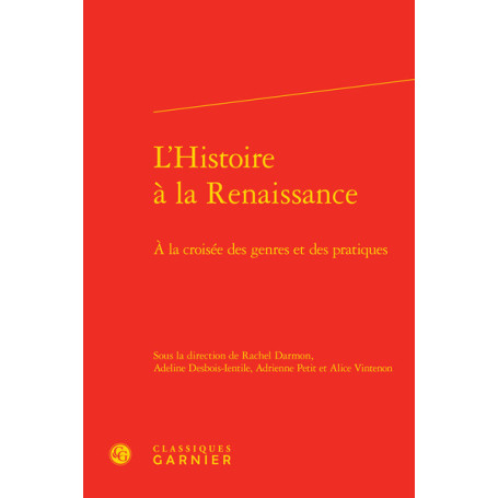 L'Histoire à la Renaissance