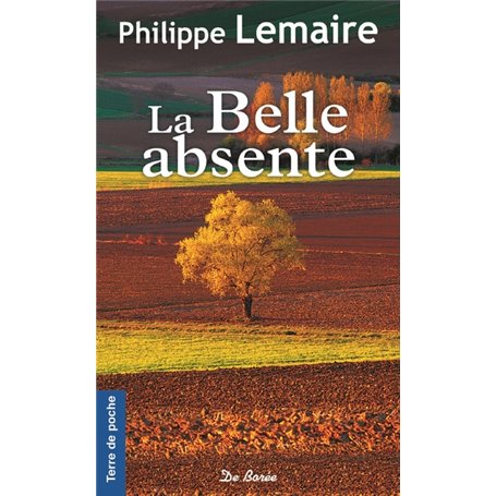 BELLE ABSENTE (LA)