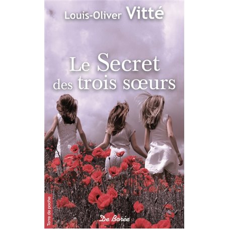 SECRET DES TROIS SOEURS (LE)