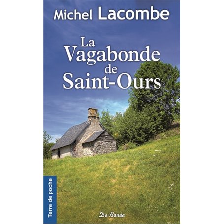 La Vagabonde de Saint-Ours