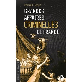 Grandes Affaires criminelles de France