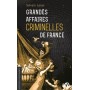 Grandes Affaires criminelles de France