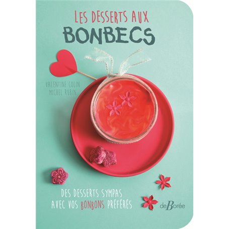 Les desserts aux bonbecs