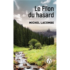 Le Filon du Hasard