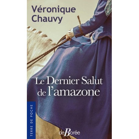 Le dernier salut de l'amazone