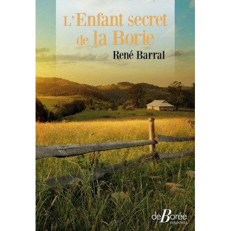 L'enfant secret de la Borie