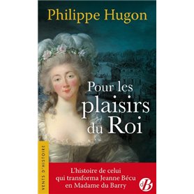 Pour les plaisirs du roi