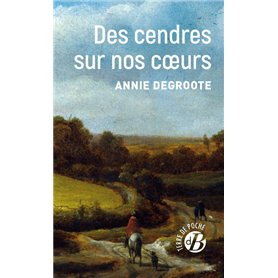 Des cendres sur nos coeurs