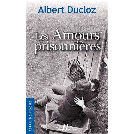 Les Amours prisonnières