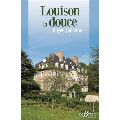 Louison la douce