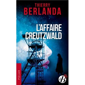 L'Affaire Creutzwald