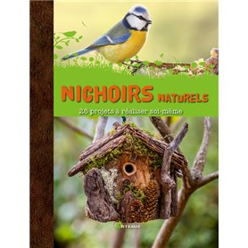 Nichoirs naturels